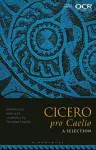 Cicero, pro Caelio: A Selection cover