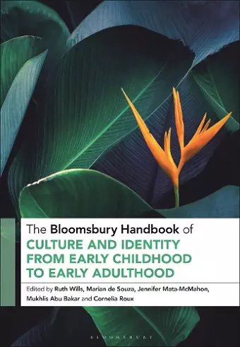 The Bloomsbury Handbook of Culture and Identity from Early Childhood to Early Adulthood cover