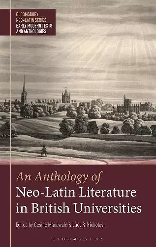 An Anthology of Neo-Latin Literature in British Universities cover