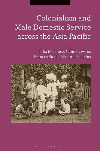 Colonialism and Male Domestic Service across the Asia Pacific cover