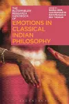 The Bloomsbury Research Handbook of Emotions in Classical Indian Philosophy cover