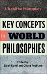 Key Concepts in World Philosophies cover