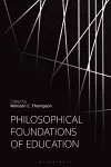 Philosophical Foundations of Education cover