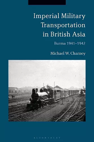 Imperial Military Transportation in British Asia cover