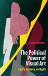 The Political Power of Visual Art cover