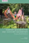 Feminist Research for 21st-century Childhoods cover