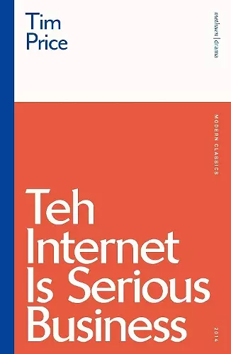 Teh Internet is Serious Business cover