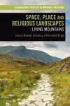 Space, Place and Religious Landscapes cover