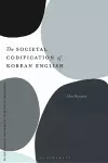 The Societal Codification of Korean English cover