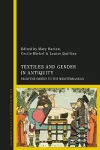 Textiles and Gender in Antiquity cover