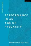 Performance in an Age of Precarity cover