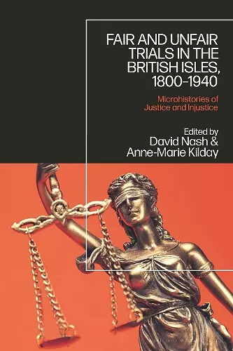 Fair and Unfair Trials in the British Isles, 1800-1940 cover