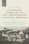 Picturing Genocide in the Independent State of Croatia cover