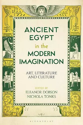 Ancient Egypt in the Modern Imagination cover