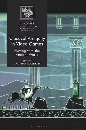 Classical Antiquity in Video Games cover