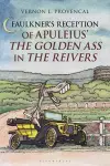 Faulkner’s Reception of Apuleius’ The Golden Ass in The Reivers cover