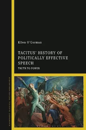 Tacitus’ History of Politically Effective Speech cover