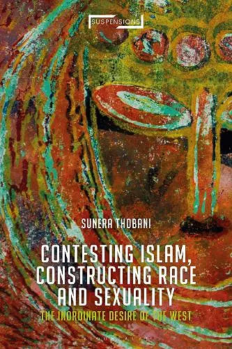 Contesting Islam, Constructing Race and Sexuality cover