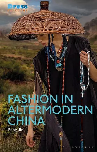 Fashion in Altermodern China cover