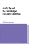 Austerity and the Remaking of European Education cover
