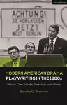 Modern American Drama: Playwriting in the 1980s cover