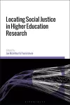 Locating Social Justice in Higher Education Research cover