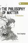 The Philosophy of Matter cover