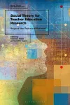 Social Theory for Teacher Education Research cover