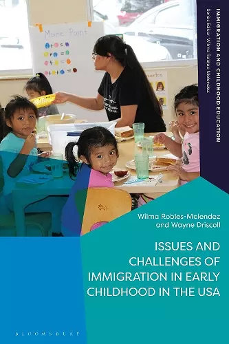 Issues and Challenges of Immigration in Early Childhood in the USA cover