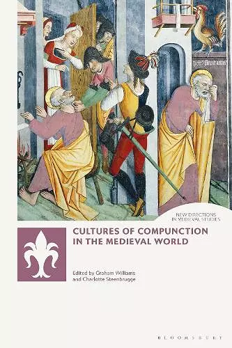 Cultures of Compunction in the Medieval World cover
