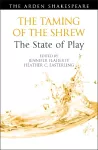 The Taming of the Shrew: The State of Play cover