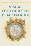 Visual Ecologies of Placemaking cover