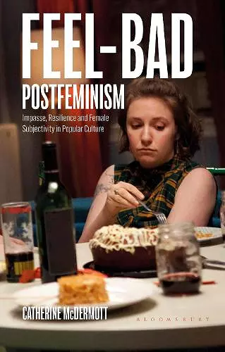 Feel-Bad Postfeminism cover