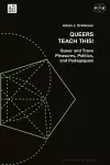 Queers Teach This! cover