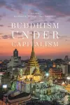 Buddhism under Capitalism cover
