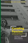 Curating Fascism cover