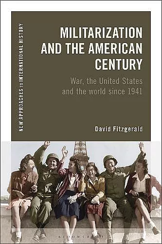 Militarization and the American Century cover