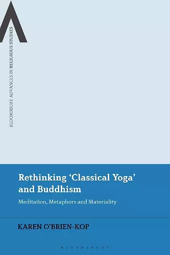 Rethinking 'Classical Yoga' and Buddhism cover