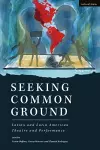 Seeking Common Ground: Latinx and Latin American Theatre and Performance cover