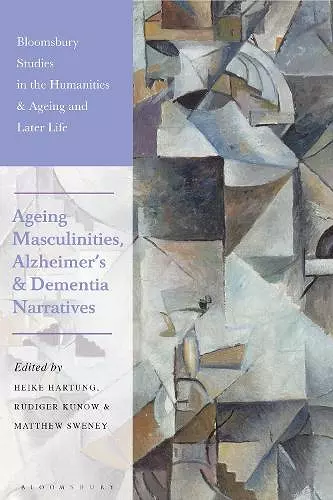 Ageing Masculinities, Alzheimer's and Dementia Narratives cover