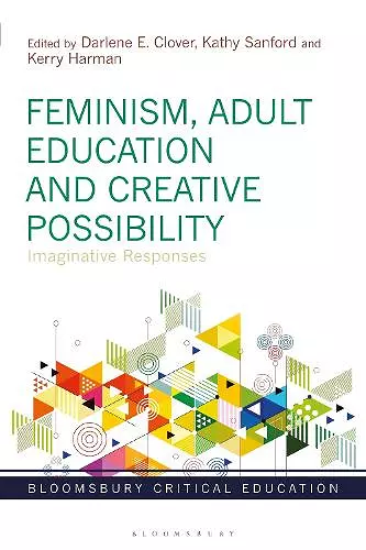 Feminism, Adult Education and Creative Possibility cover