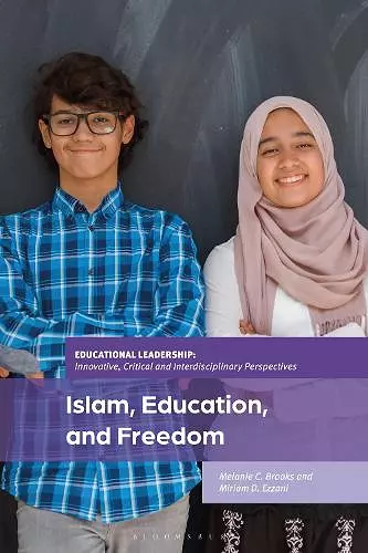 Islam, Education, and Freedom cover