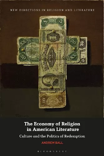 The Economy of Religion in American Literature cover