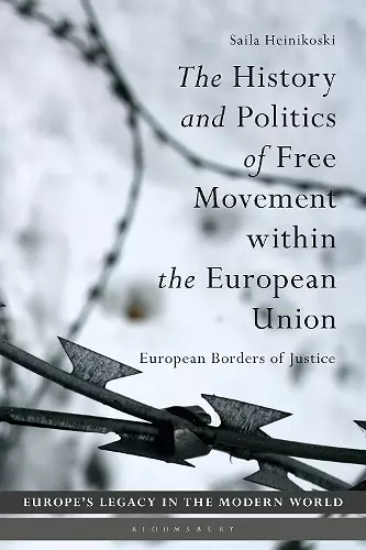 The History and Politics of Free Movement within the European Union cover