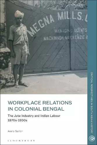 Workplace Relations in Colonial Bengal cover