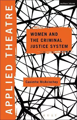 Applied Theatre: Women and the Criminal Justice System cover