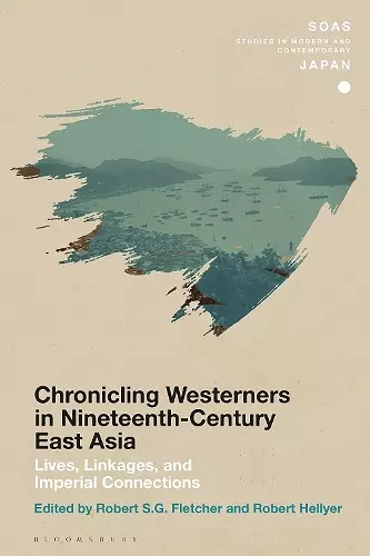 Chronicling Westerners in Nineteenth-Century East Asia cover