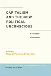 Capitalism and the New Political Unconscious cover