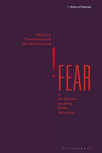Fear in the German-Speaking World, 1600-2000 cover