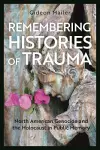 Remembering Histories of Trauma cover